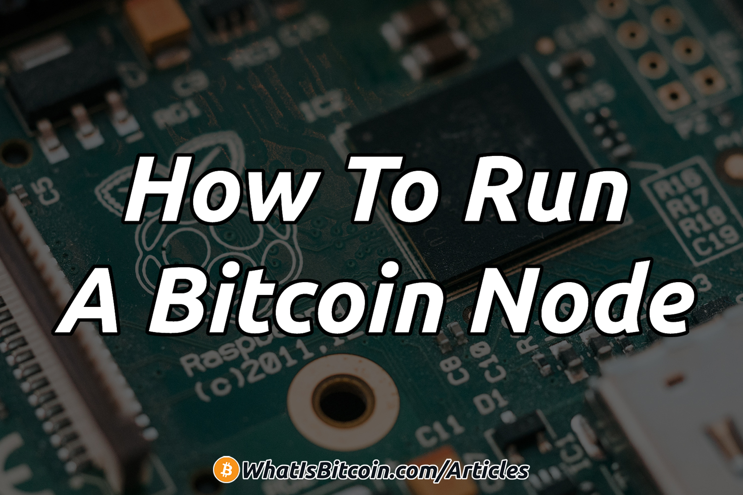 How To Run A Bitcoin Node